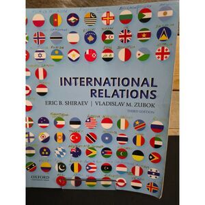 International Relations 3rd Edition by Eric B. Shiraev / Vladislav M. Zubok